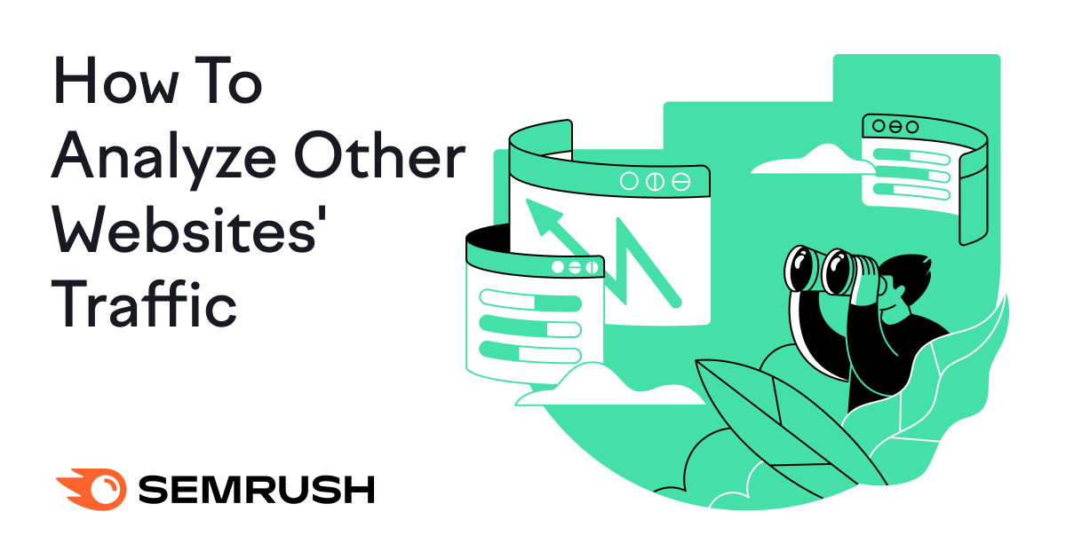 Analyzing Other Websites' Traffic with Semrush
