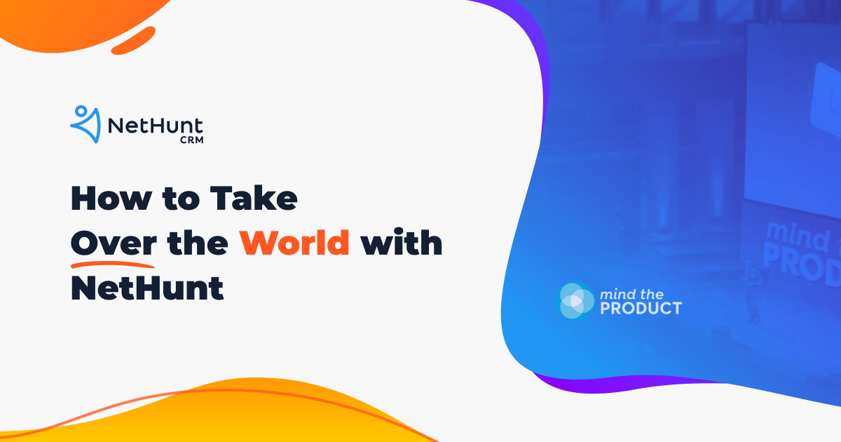 How to Support Community of Product Managers with NetHunt CRM