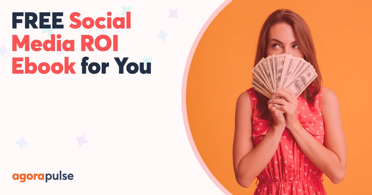 Social Media ROI Ebook: Download a FREE Guide to Proving Social Media ROI