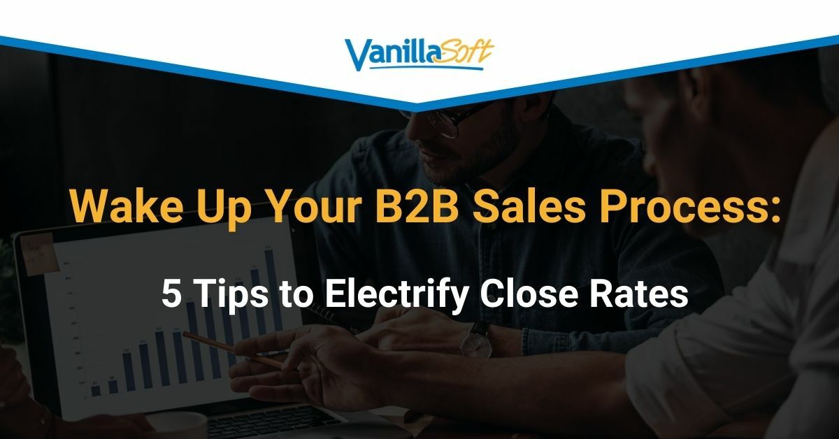 Take Your B2B Sales from Great to Greater