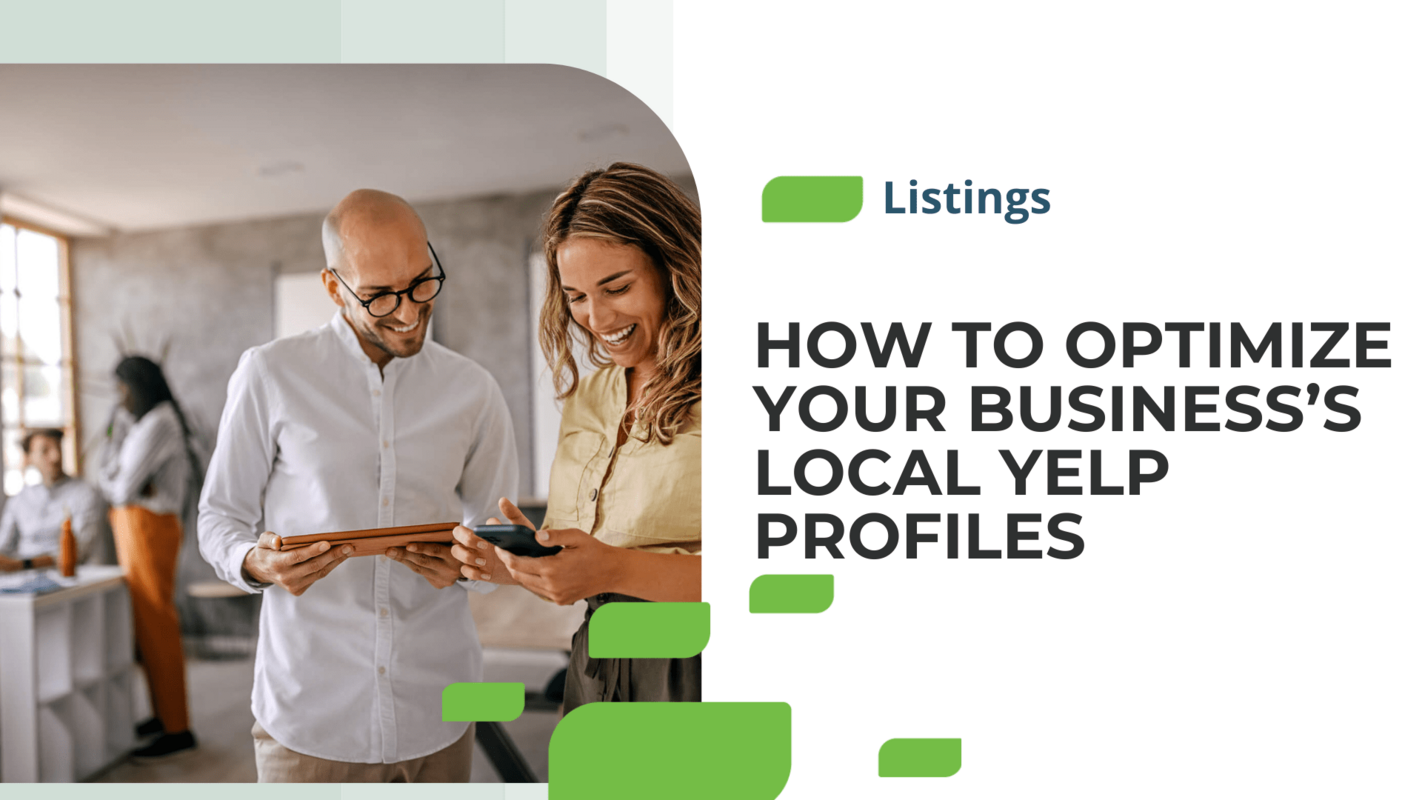 How to Optimize Your Business's Local Yelp Profiles