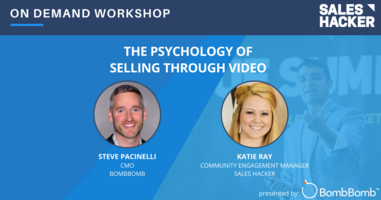 The Psychology of Selling Through Video