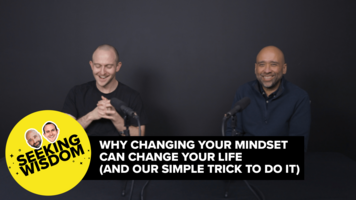 Why Changing Your Mindset Can Change Your Life (And Our Simple Trick To Do It)