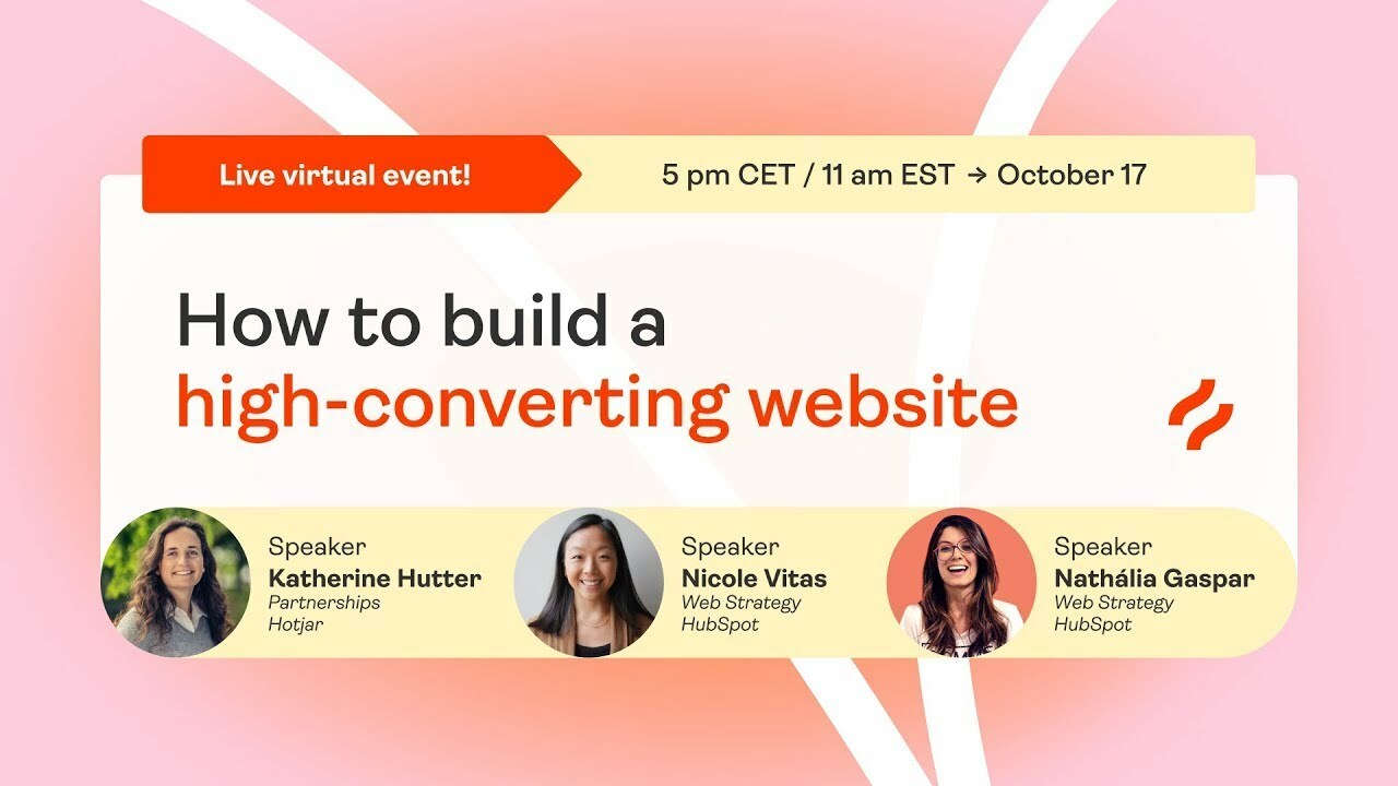 How to craft a high converting website with HubSpot and Hotjar