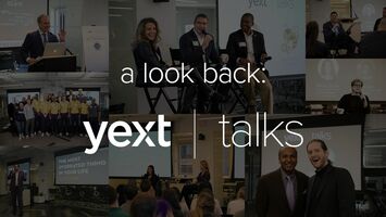 A Look Back at Yext Talks