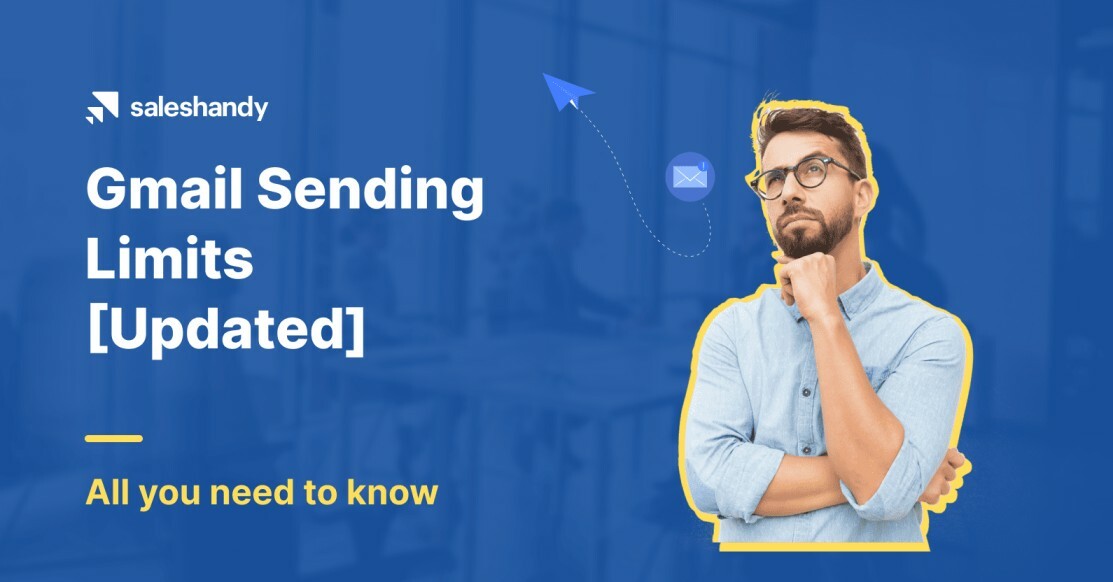 What is the Gmail sending limits per day? [Updated 2024]