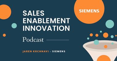 Sales Enablement Innovation [podcast]: Jaren Krchnavi, Siemens | SEC