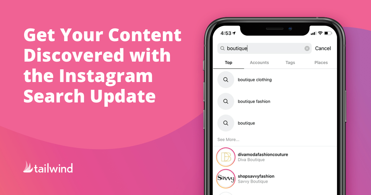 Get Your Content Discovered With the Instagram Search Update