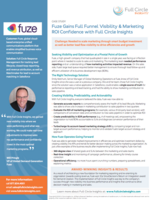 Fuze Case Study Fuze gained full funnel visibility and marketing ROI confidence