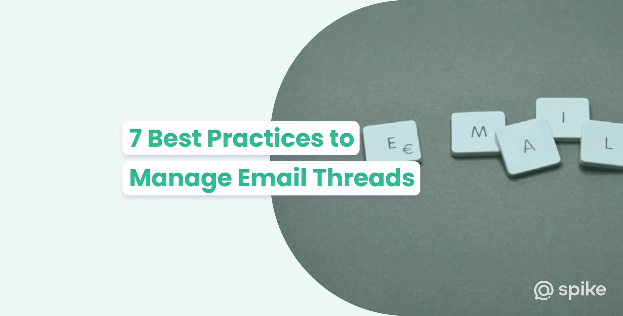 Email Threads - What Are They and 7 Best Practices to Manage Them
