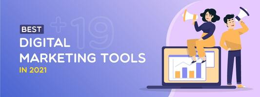 Top 19+ Best Digital Marketing Tools