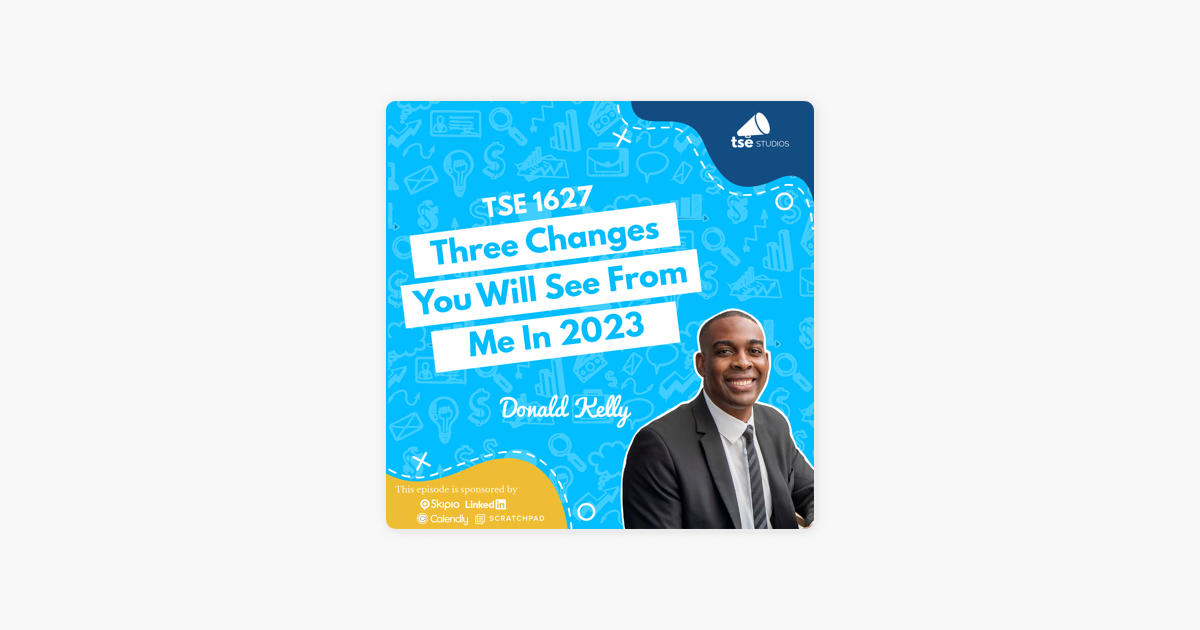 Donald Kelly | Three Changes You Will See From Me In 2023