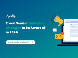 Email Sender Guideline Changes To Be Aware Of In 2024