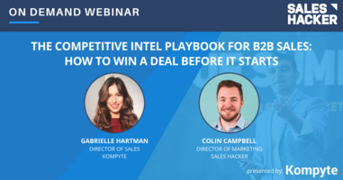 The Competitive Intel Playbook for B2B Sales: How to Win a Deal Before It Starts