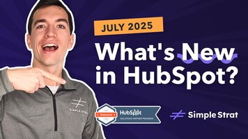 What's New in HubSpot's Software | Full vid of product updates July 2025