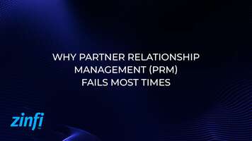 Why Partner Relationship Management (PRM) Fails Most Times