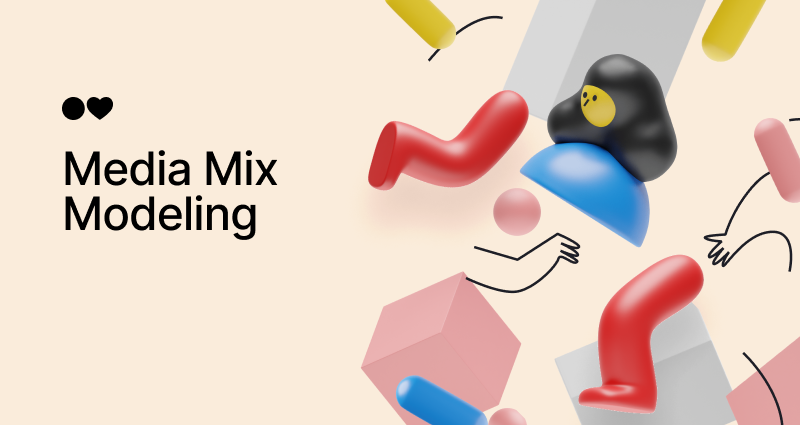 Media Mix Modeling: Examples, Tools + How to Use