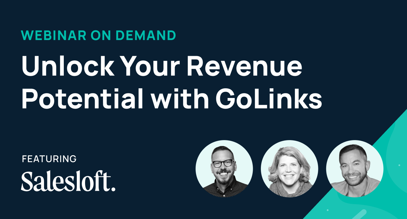 Webinar Recap: Unlock Your Revenue Potential with GoLinks