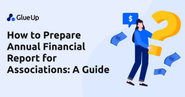 How to Prepare Annual Financial Report for Associations: A Guide