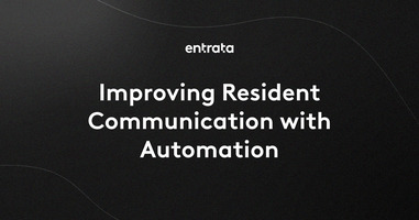 Improving Resident Communication with Automation