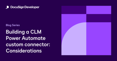 Blog series: Building a CLM–Power Automate custom connector: Considerations