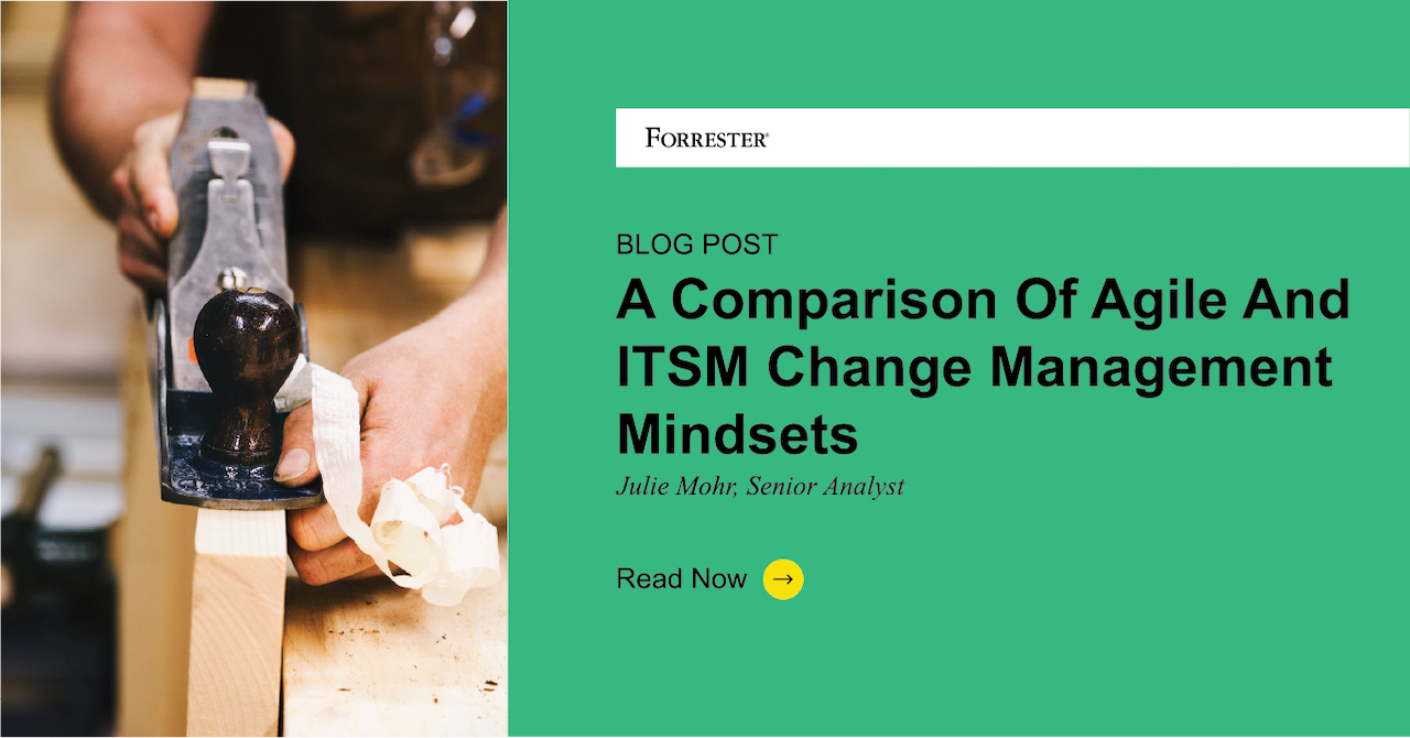 A Comparison Of Agile And ITSM Change Management Mindsets