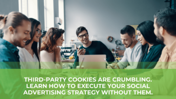 Social Advertising Without Cookies: What You Need to Know