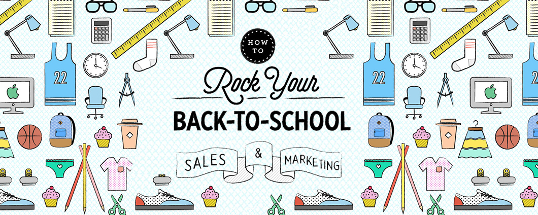 Infographic: Back to School 2016 Sales and Marketing Guide