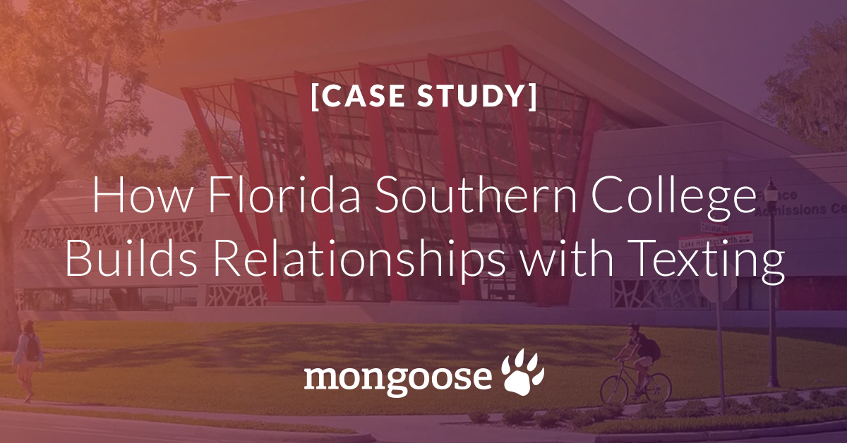 How Florida Southern College Builds Relationships with Texting
