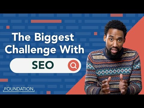 What is the Biggest Challenge When it Comes to SEO?