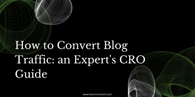 How to Convert Blog Traffic