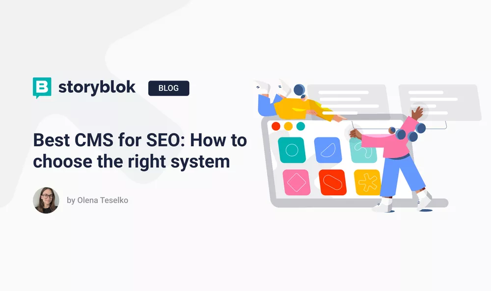 Best CMS for SEO: How to choose the right system