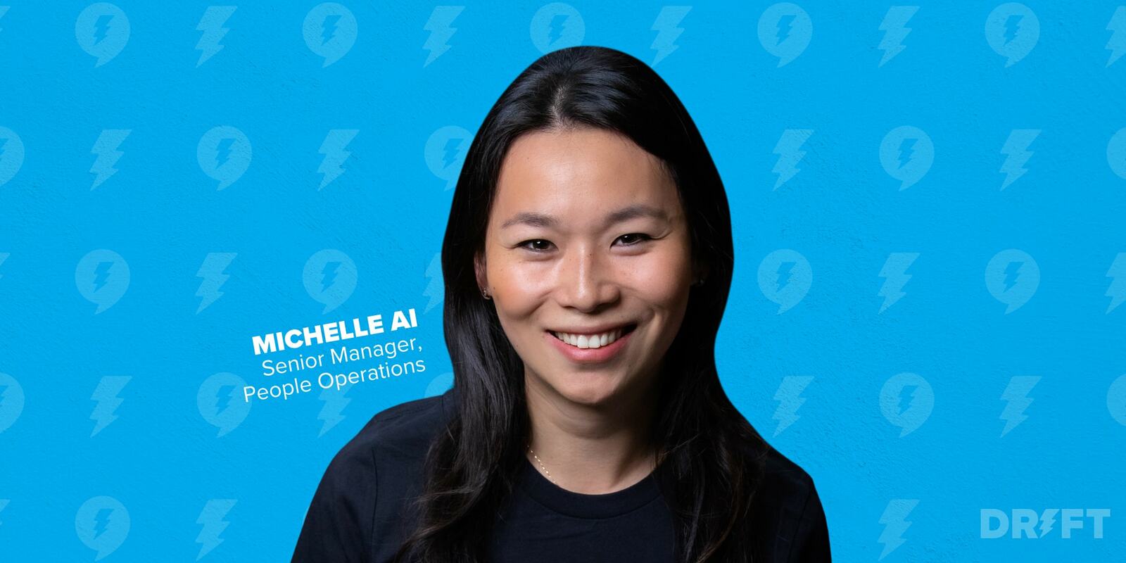 Inside Drift: Meet Michelle Ai, Senior Manager, People Operations