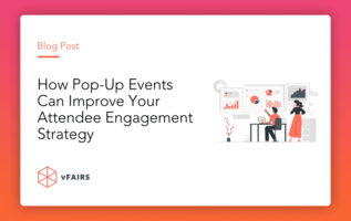 How Pop-Up Events Can Improve Your Attendee Engagement Strategy