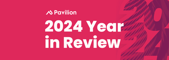 Looking back on 2024: A Letter from Pavilion CEO Sam Jacobs