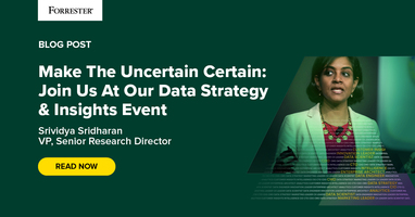 Make The Uncertain Certain: Join Us At Our Data Strategy & Insights Event