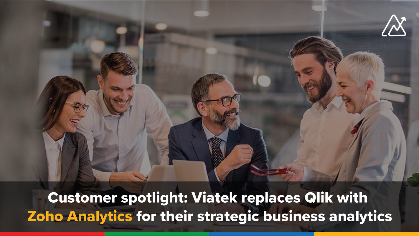Viatek replaces Qlik with Zoho Analytics for their business analytics