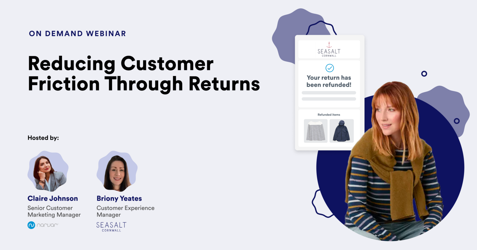 Reducing Customer Friction Through Returns