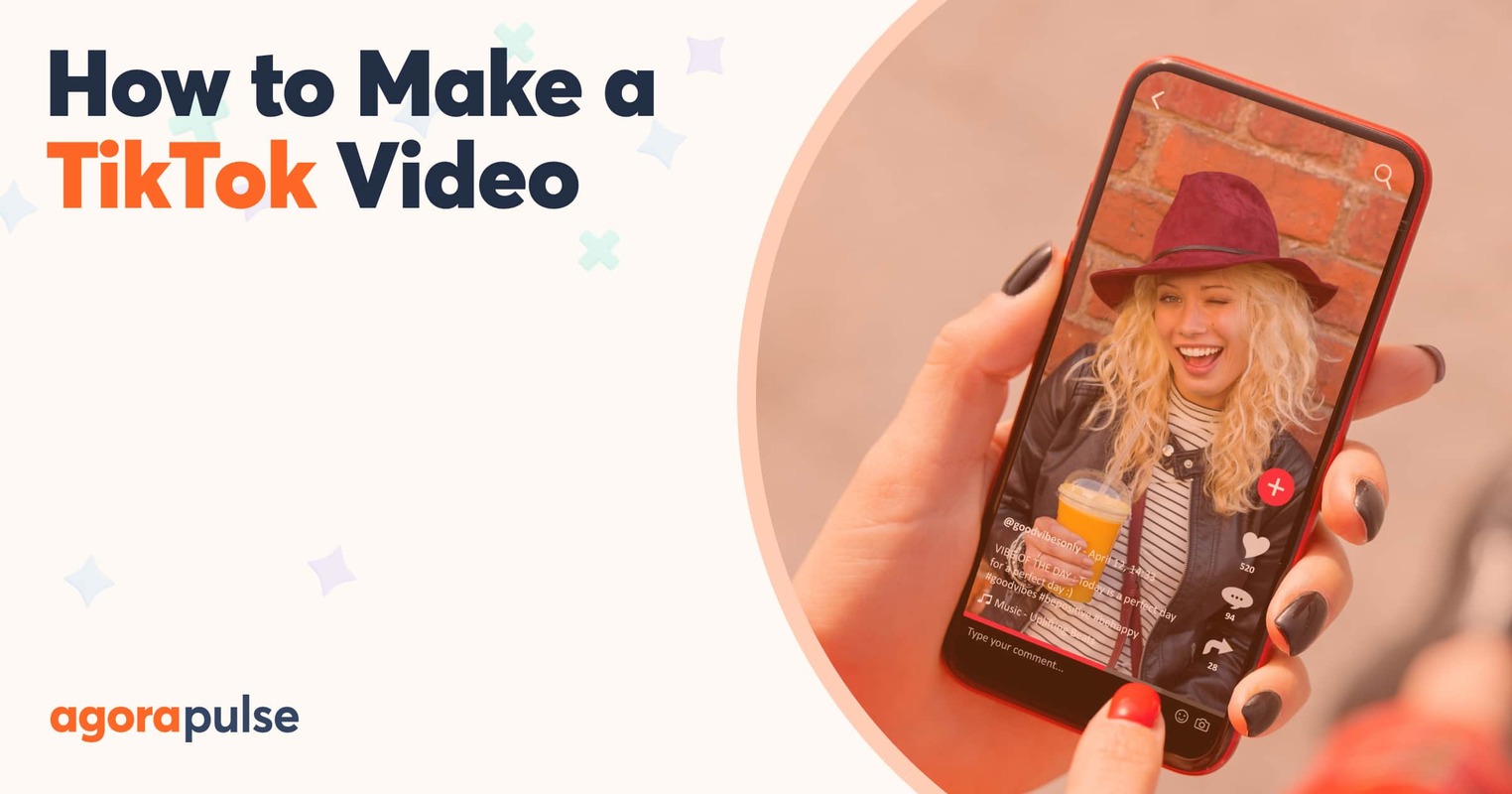 How to Make a TikTok Video: Tips for Engaging Content