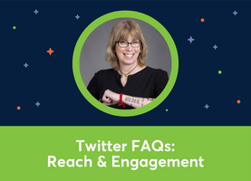 🎥⭐️ FAQ: Twitter Reach & Engagement (Madalyn Sklar)