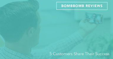 BombBomb Reviews: 5 Customers Share Their Success