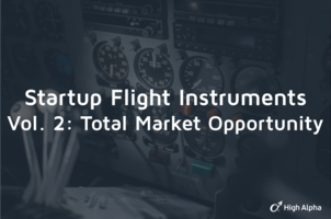 Startup "Flight Instruments" Vol. 2: Total Market Opportunity