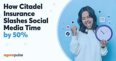 How Citadel Insurance Slashes Social Media Time by 50%
