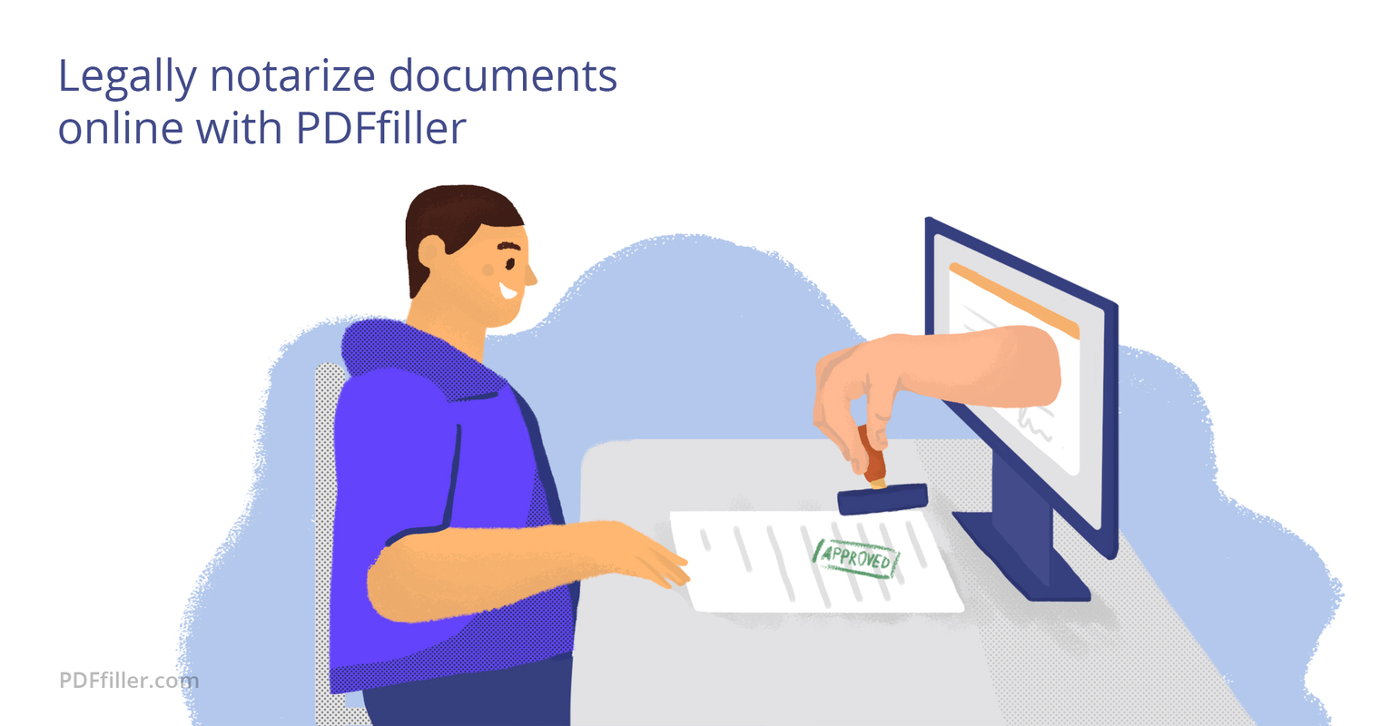 Notarize documents online with PDFfiller without leaving your account