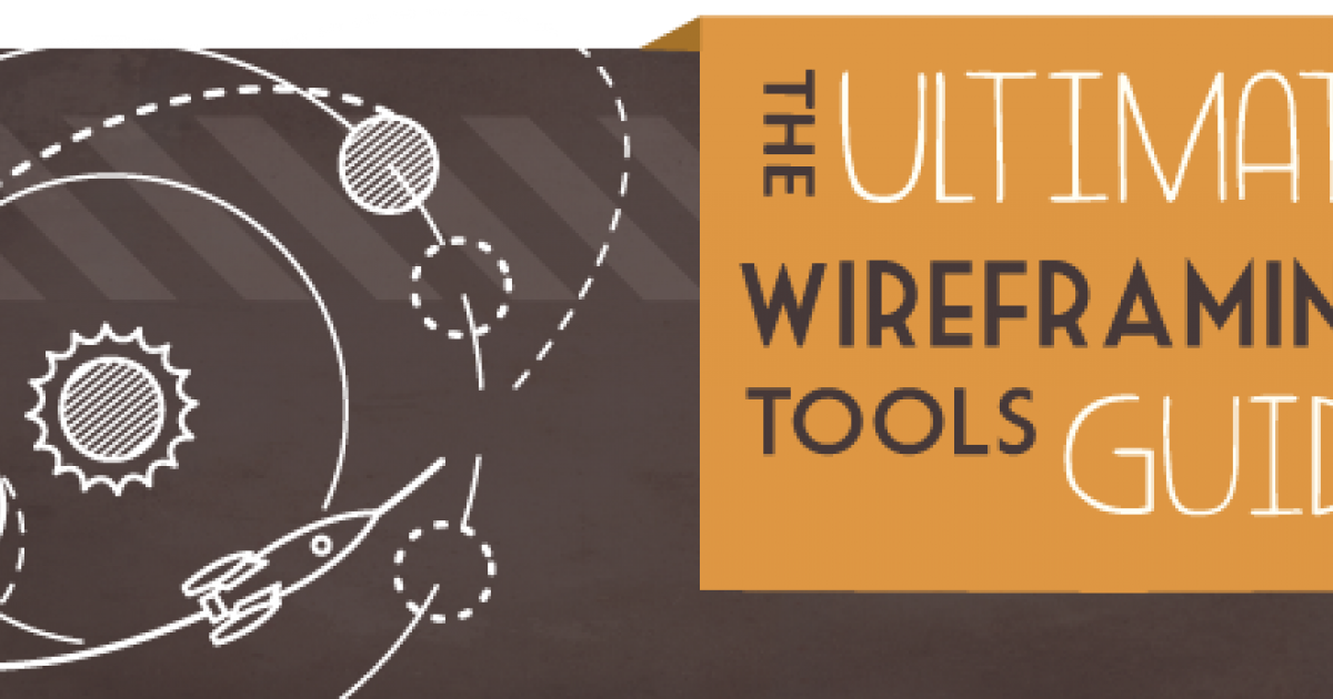 The Ultimate Wireframing Tools Guide | UserTesting Blog