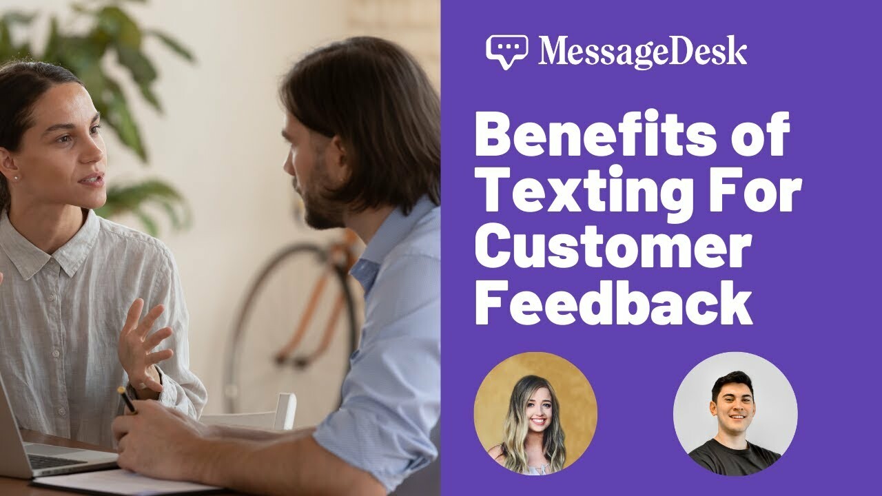 Power of Texting for Collecting Customer Feedback - MessageDesk Webinar Series