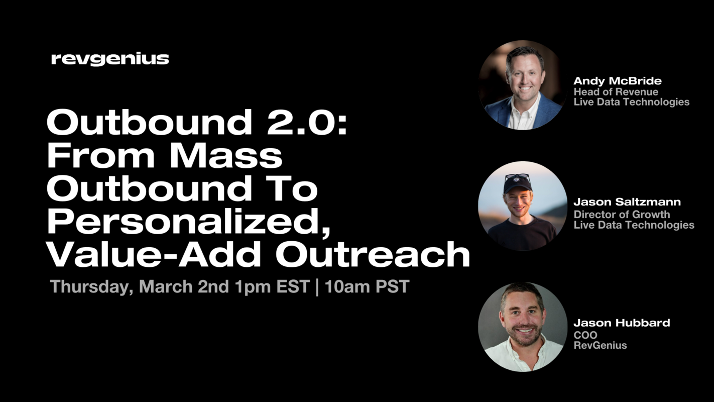 Outbound 2.0 | From Mass Outbound to Personalised Value-add Outreach