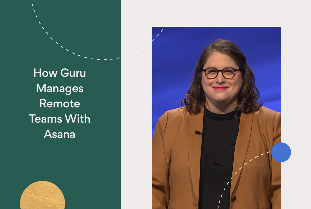 Simplifying complexity: How Guru manages remote teams with Asana