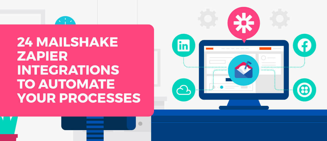 24 Mailshake Zapier Integrations to Automate Your Processes