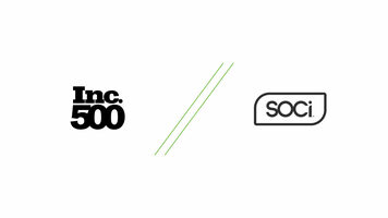SOCi Ranks on the Inc. 500 for a Second Year, Proving The Value of Localized Social Marketing for Multi-Location Brands - SOCi -